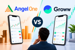 Angel One vs Groww Complete Guide to Features, Investing Tools, and Platform Differences